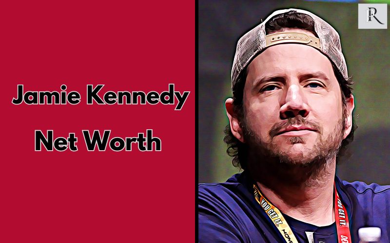 What is Jamie Kennedy Net Worth 2024 Wiki Real Name Age Height Family