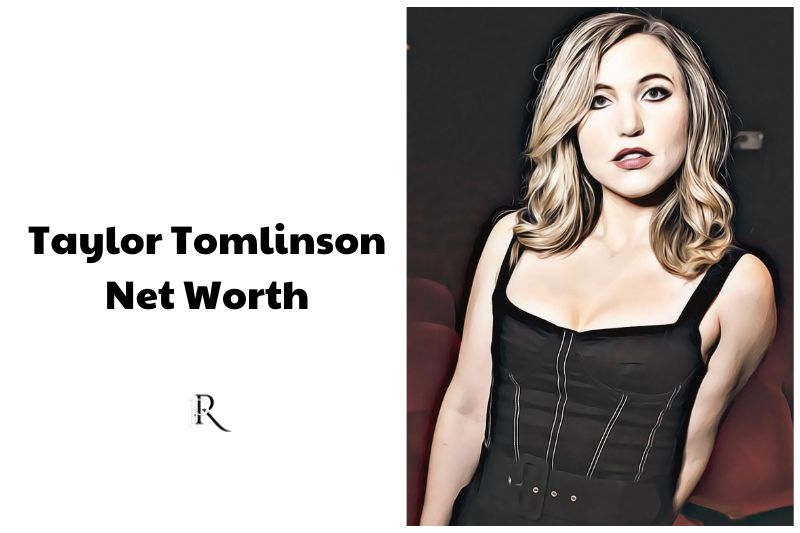 What is Taylor Tomlinson Net Worth 2024 Wiki Real Name Age Height Family
