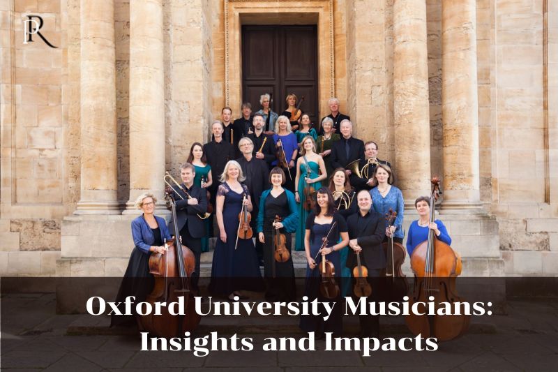 Oxford University Musicians: Insights and Impacts