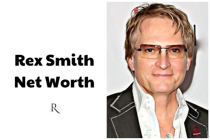 What is Rex Smith Net Worth 2024 Wiki Real Name Age Height Family