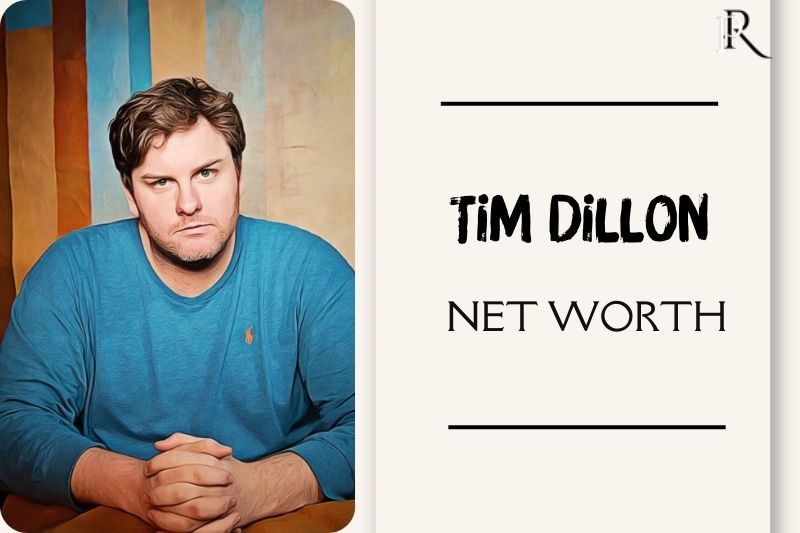 What is Tim Dillon Net Worth 2024 Wiki Real Name Age Height Family And More