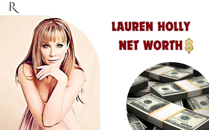 Lauren Holly Net Worth 2024 Asset Collection Charitable Endeavors Luxury Lifestyle and