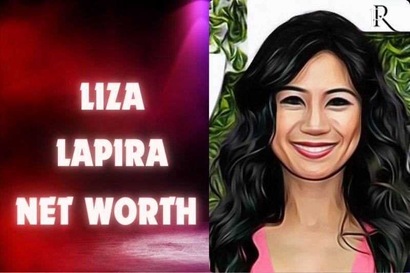 What is Liza Lapira Net Worth 2024 Maximize Your Finance Insight
