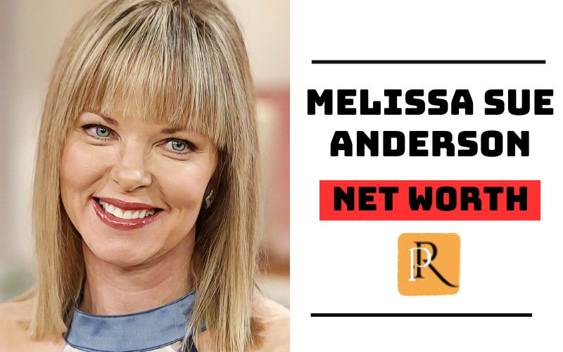 What is Melissa Sue Anderson Net Worth 2024 Bio Age Height Family Year Active And More