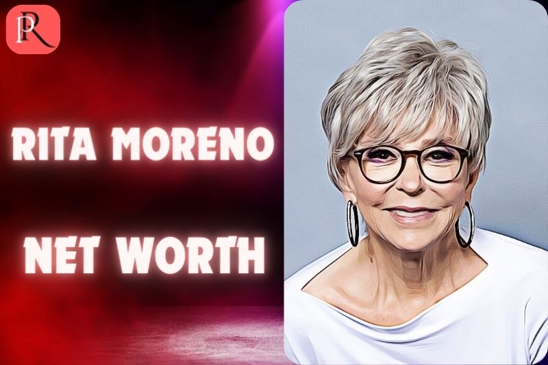 What is Rita Moreno Net Worth 2024 Career Earnings Endorsements Charity And More