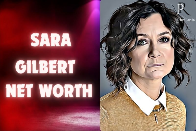What is Sara Gilbert Net Worth 2024 Financial Highlights Rachel Parris