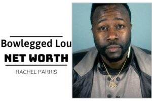 What is Bowlegged Lou Net Worth 2024 Salary, Income and Financial Insights