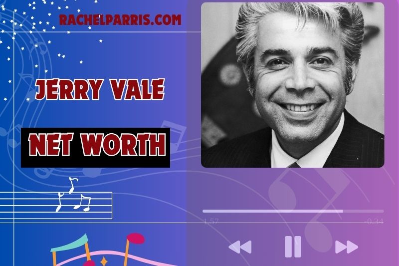 What is Jerry Vale Net Worth 2024 Look at His Wealth and Income Sources