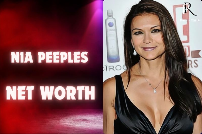 What is Nia Peeples Net Worth 2024 Financial Insights by Rachel Parris
