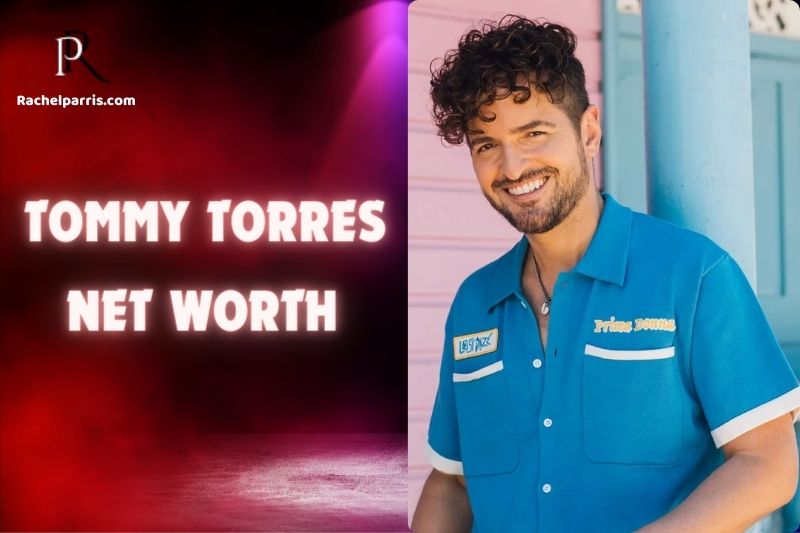 What is Tommy Torres Net Worth 2024 Career, Earnings and Financial Overview