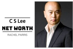 What is C S Lee Net Worth 2024 Wealth, Income and Financial Insights