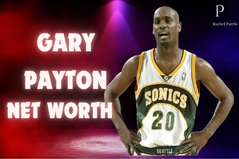 What is Gary Payton Net Worth 2024 Career Earnings and Financial Overview