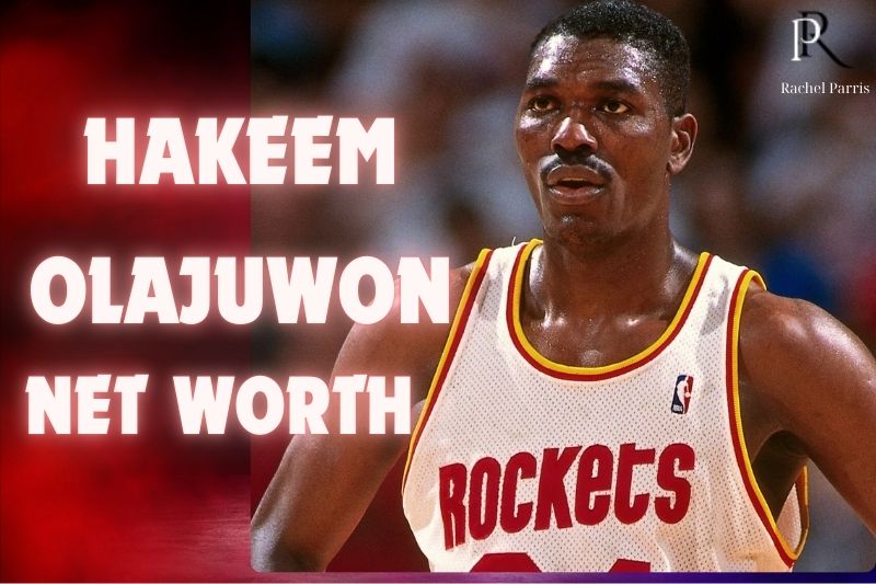 What is Hakeem Olajuwon Net Worth 2024 Career Earnings and Financial Overview