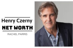 What is Henry Czerny Net Worth 2024 Wealth, Income and Financial Insights