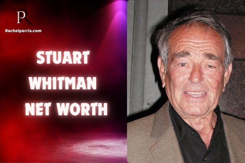 What is Stuart Whitman Net Worth 2024 Career, Earnings and Financial Overview